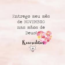 Novembro nas mãos de Deus