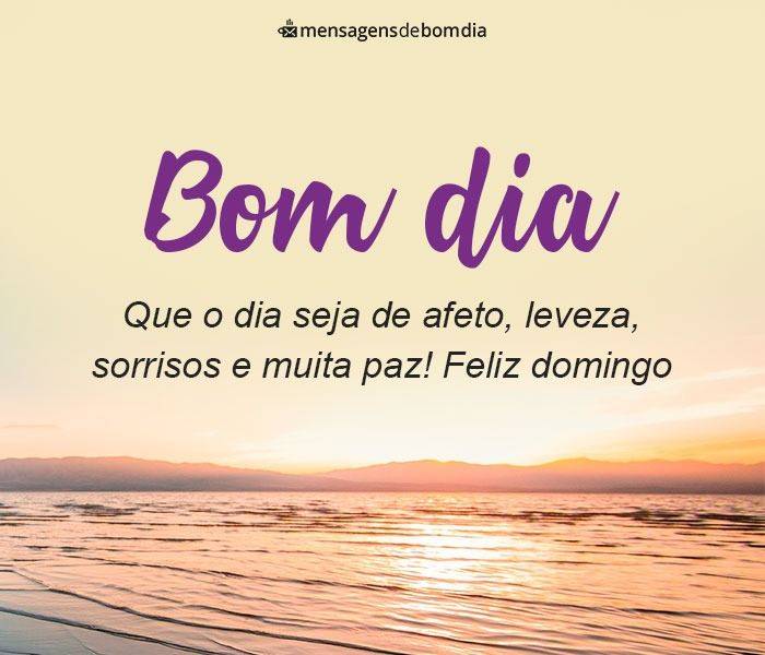 feliz domingo que o dia seja de sorrisos e muita paz