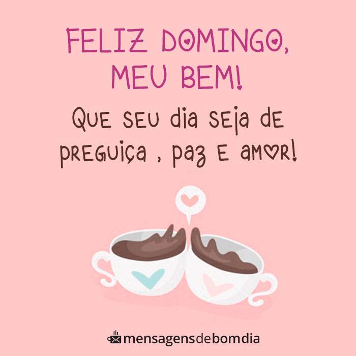 feliz domingo meu bem