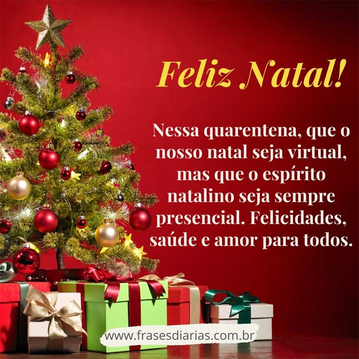 nessa quarentena que o nosso natal seja virtual